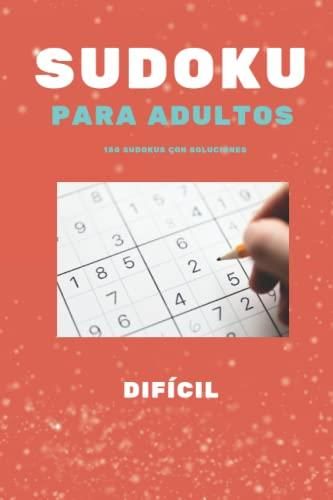 150 sudokus nivel difícil para adultos Con soluciones Literatura