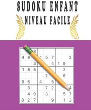 Sudoku enfant niveau facile Sudokus pour enfants de 6 à 8 ans avec