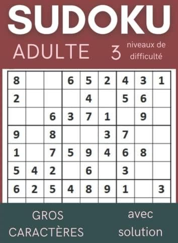 Sudoku Adulte Niveaux De Difficult Avec Solutions Gros Caract Res