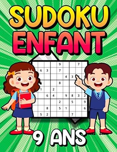 Sudoku Enfant 9 ans Livre De Sudoku Pour Enfant À Partir De 9Ans 200