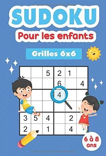 Sudoku Pour Les Enfants De Ans Plus De Grilles De Sudoku X