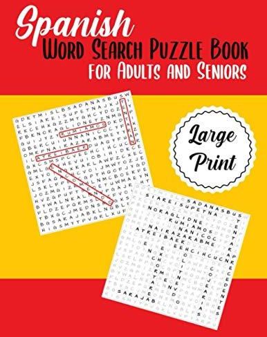 Spanish Word Search Puzzle Book For Adults And Seniors Large Print