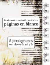 Cuaderno de composición musical con páginas en blanco 5 pentagramas