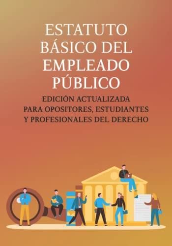 Estatuto B Sico Del Empleado P Blico Edici N Actualizada Para