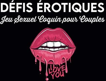 D Fis Rotiques Jeu Sexuel Coquin Pour Couples Carnet De Ch Ques