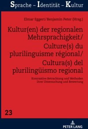 Kultur En Der Regionalen Mehrsprachigkeit Culture S Du Plurilinguisme