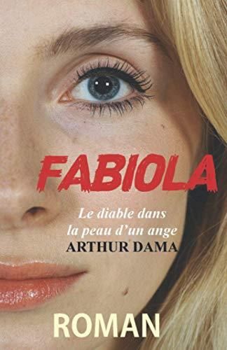 Fabiola Le Diable Dans La Peau D Un Ange Literatura Obcoj Zyczna