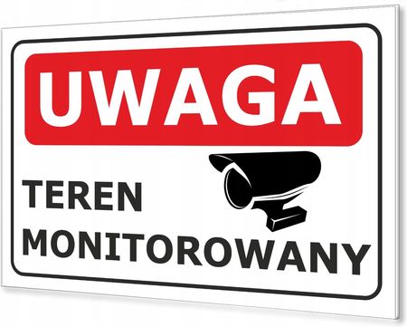 Duża Tablica 40X30 Uwaga Teren Obiekt Monitorowany - zdjęcie 5