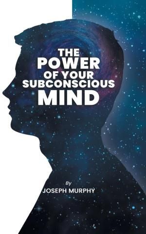 The Power of Your Subconscious Mind Literatura obcojęzyczna Ceny i