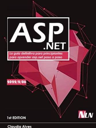 ASP NET La guía definitiva para principiantes para aprender asp net