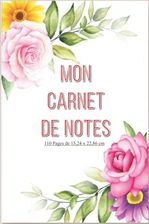 Independently Published Mon Carnet De Notes Notes 110 Pages Organisées