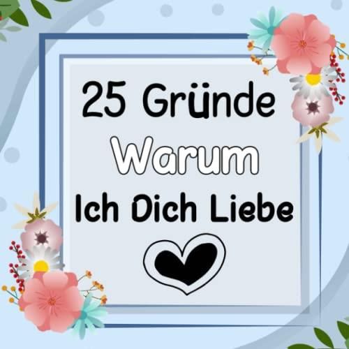 25 Gründe warum ich dich liebe Valentinstag Geschenke für Freundin und