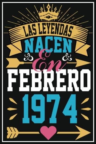 Las Leyendas Nacen En Febrero 1974 Libro de Actividades 49 años