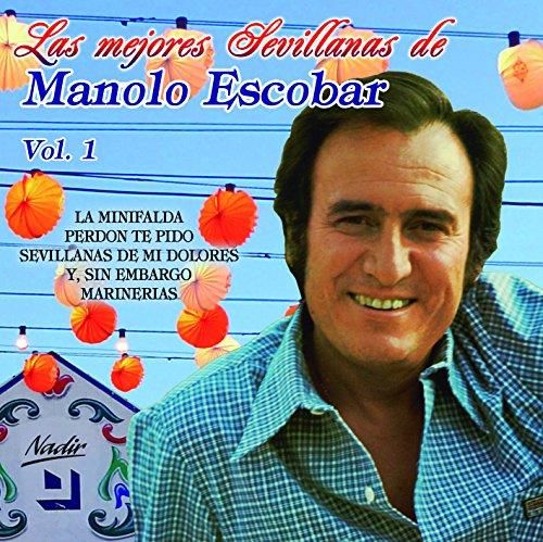 Płyta kompaktowa Manolo Escobar Las Mejores Sevillanas Vol 1 CD