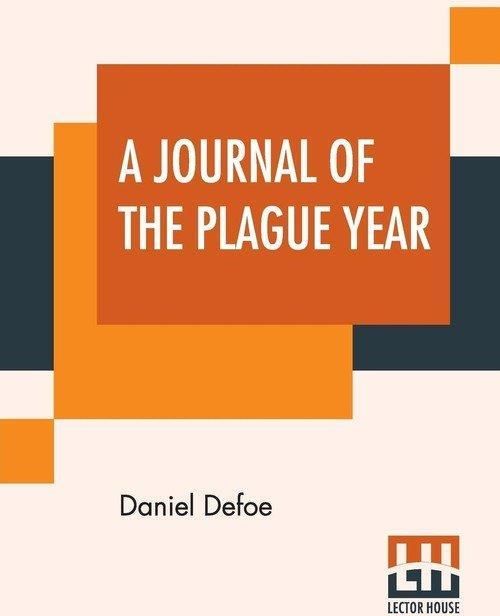 A Journal Of The Plague Year Daniel Defoe Literatura obcojęzyczna