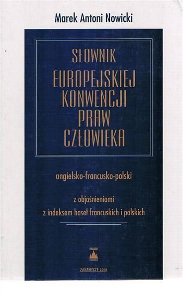 Słownik europejskiej konwencji praw człowieka ang fr pol Ceny i