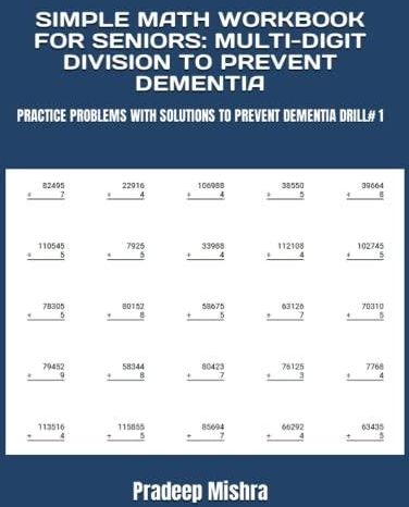 Simple Math Workbook For Seniors Multi Digit Division To Prevent