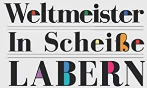 Weltmeister In Schei E Labern Weltmeister In Schei E Labern Notizbuch