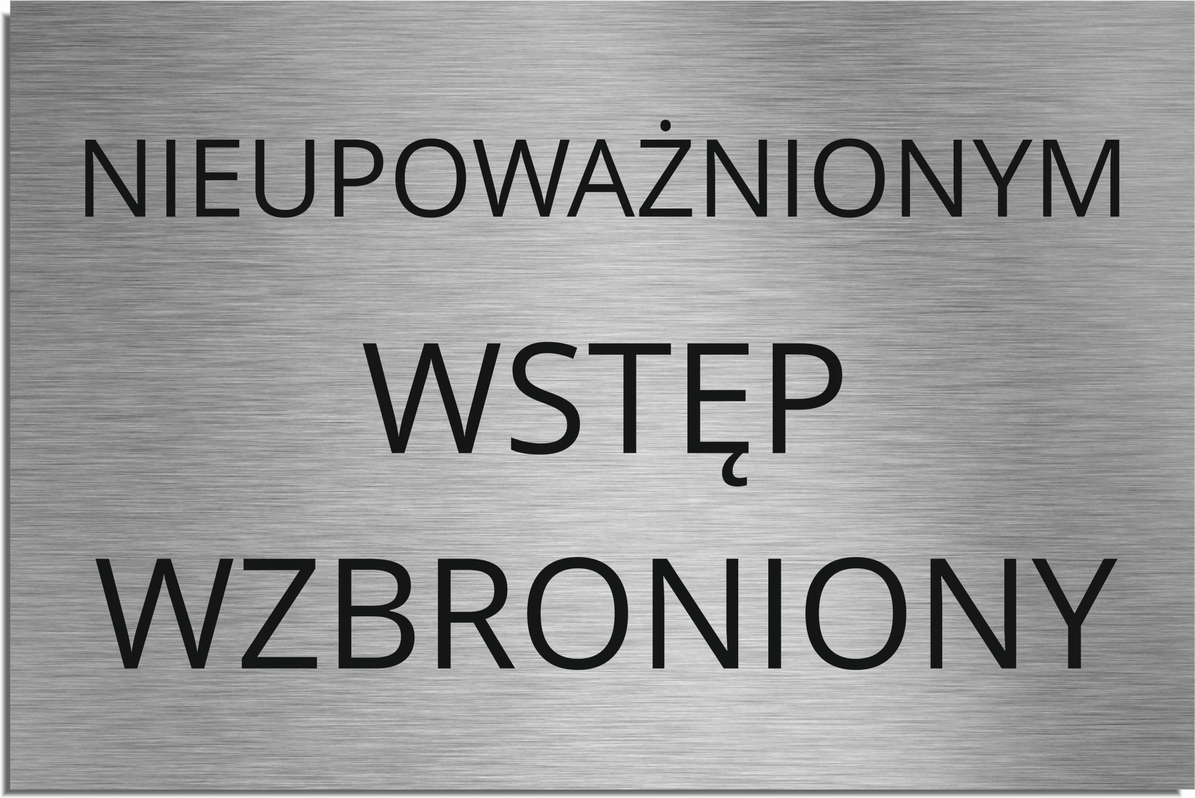 Hm Design Tabliczka Nieupoważnionym Wstęp Wzbroniony 20X30Cm Ceny i