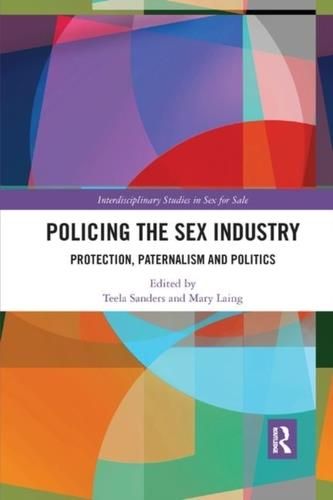 Policing the Sex Industry Literatura obcojęzyczna Ceny i opinie