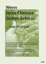 Wenn Jesus Christus Gottes Sohn Ist Liebt Dich Gott Senninger