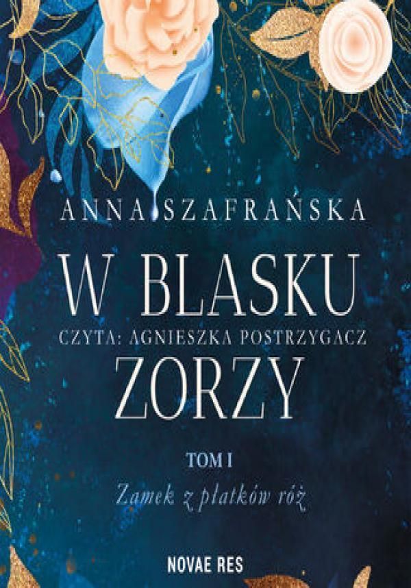 Zamek Z P Atk W R W Blasku Zorzy Tom Anna Szafra Ska Audiobook