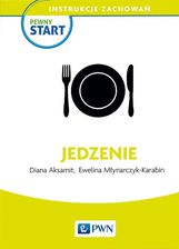 Zdjęcie Pewny Start. Instrukcje Zachowań. Jedzenie - Prószków