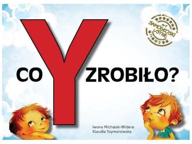 Zdjęcie Co Y Zrobiło? Samogłoski Ustne Nr 1 - Łapy