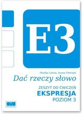 Zdjęcie Dać Rzeczy Słowo. Ekspresja Poziom 3. - Puszczykowo