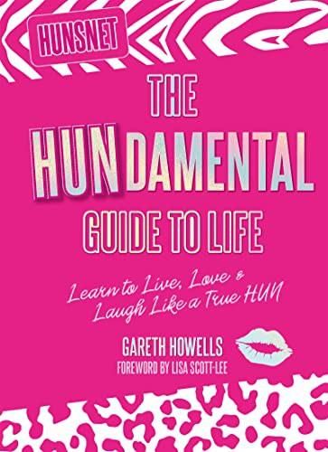 The Hundamental Guide To Life Learn To Live Love Laugh Like A True