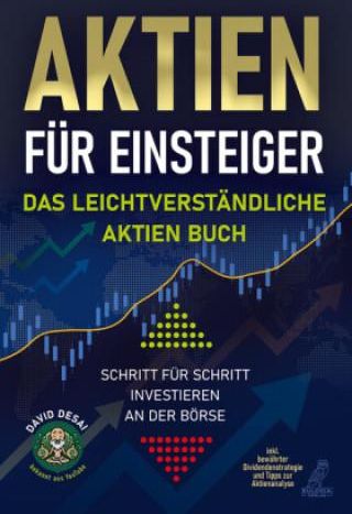 Aktien F R Einsteiger Das Leichtverst Ndliche Aktien Buch