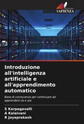 Introduzione All Intelligenza Artificiale E All Apprendimento