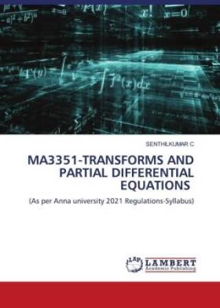 MA3351 TRANSFORMS AND PARTIAL DIFFERENTIAL EQUATIONS Literatura