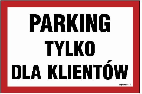 Libres Polska Sp Nd Parking Tylko Dla Klient W X Cm Pn P Yta