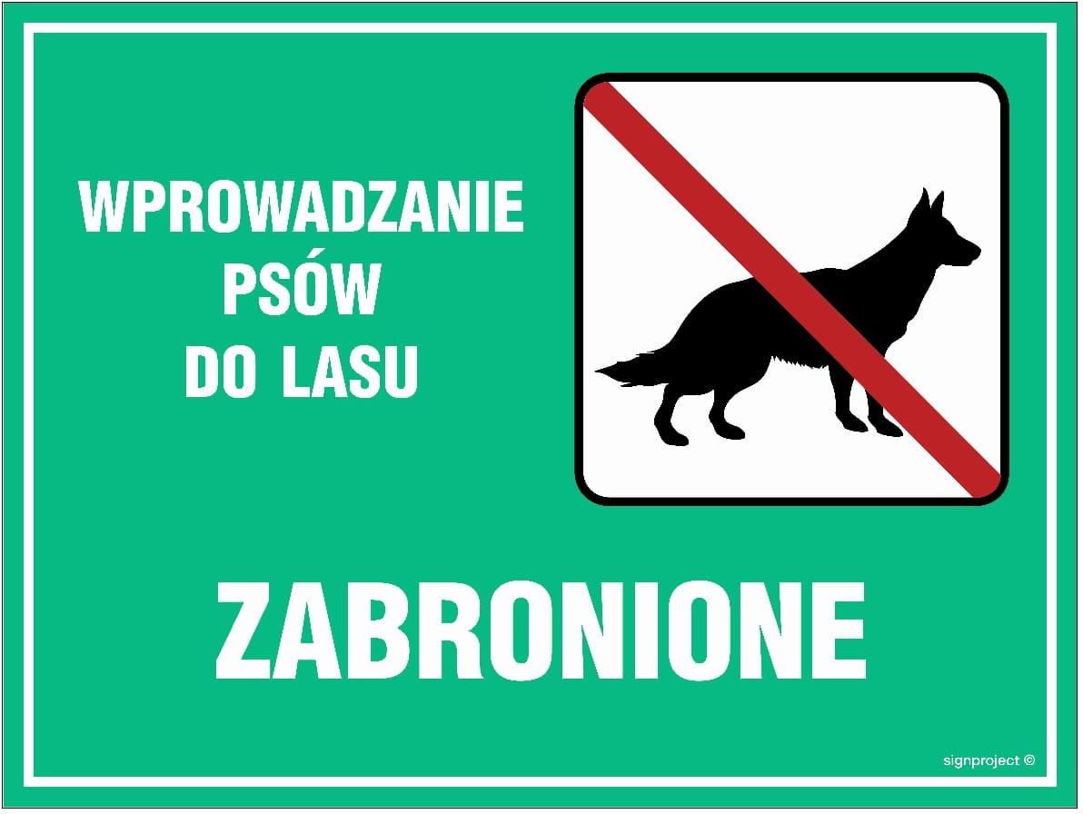 Libres Polska Sp Ob009 Wprowadzanie Psów Do Lasu Zabronione 40x30 Cm