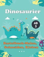 Dinosaurier Bastelbuch Malen Schneiden Kleben Dino Ausschneidebuch