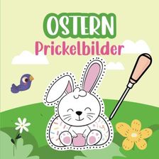 Prickelbilder Ostern Fr Hling F R Kinder Ab Jahren Malen Und