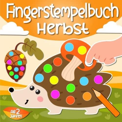 Fingerstempelbuch Herbst Ab Jahren Herbst Basteln Fingerstempeln