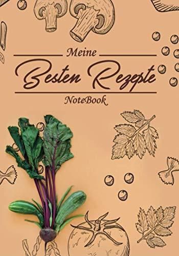 Meine Besten Rezepte Notebook Notieren Sie Ihrer Besten