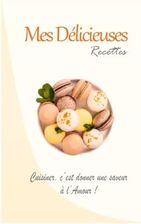 Mes Délicieuses recettes Cahier de recette divisé en 3 parties Salés