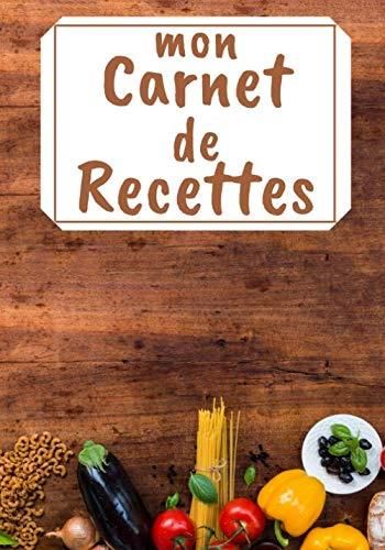 Mon Carnet De Recettes Livre De Recettes Compl Ter Literatura