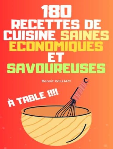 Recettes De Cuisine Saines Conomiques Et Savoureuses Table