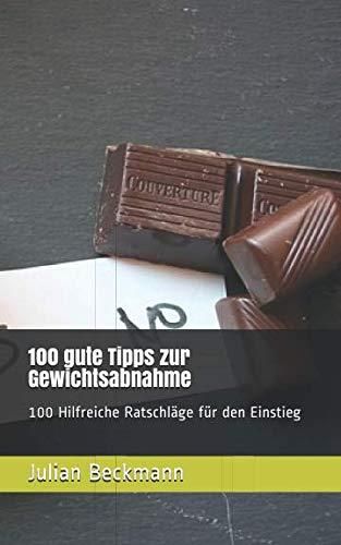 Gute Tipps Zur Gewichtsabnahme Hilfreiche Ratschl Ge F R Den