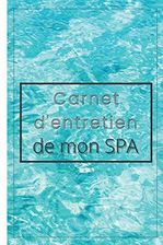 Carnet D Entretien De Mon Spa Cahier D Entretien De Spa Remplir