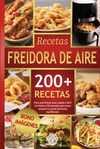 Recetas Freidora De Aire M S De Recetas De Frituras Sanas R Pidas