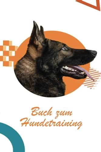 Buch Zum Hundetraining Hunde Und Welpentrainingsbuch Literatura