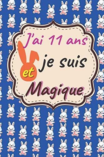 J Ai Ans Et Je Suis Magique Carnet De Notes Lapin Journal Intime