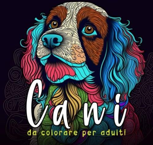 Libro Da Colorare Cani Per Adulti Magnifici Album Da Colorare Cani