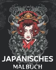 Japanisches Malbuch Wunderbare Malvorlagen für Erwachsene und