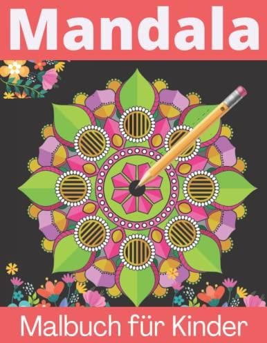 Mandala Malbuch F R Kinder Kinder Malbuch Mit Wundersch Nen